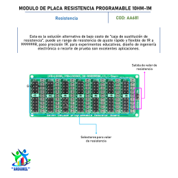 MODULO DE PLACA RESISTENCIA PROGRAMABLE 1OHM-1M