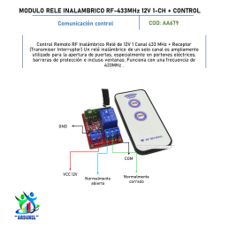 MODULO RELE INALAMBRICO RF 433MHZ 12V 1 CANAL + CONTROL REMOTO