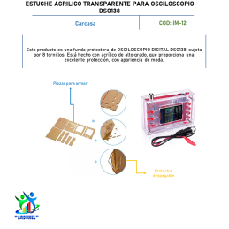 ESTUCHE ACRÍLICO TRANSPARENTE PARA OSCILOSCOPIO DSO138