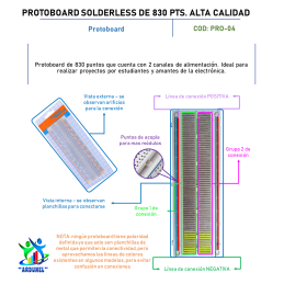 PROTOBOARD SOLDERLESS DE 830 PTS. ALTA CALIDAD