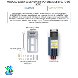 MODULO LASER SCULPFUN S9 5W (POTENCIA DE EFECTO DE 90W)